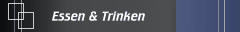 Essen & Trinken